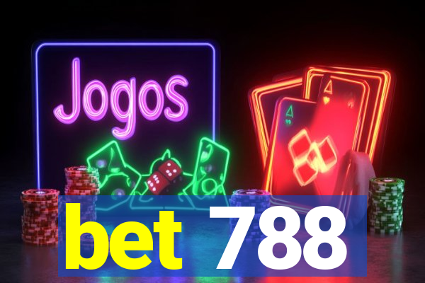 bet 788