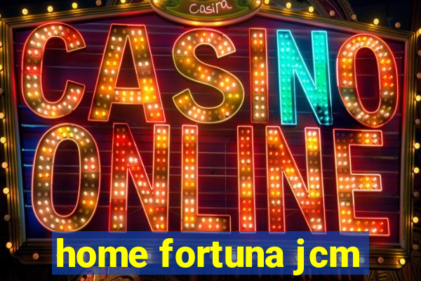 home fortuna jcm