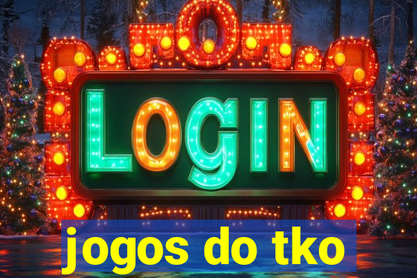 jogos do tko