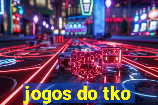 jogos do tko