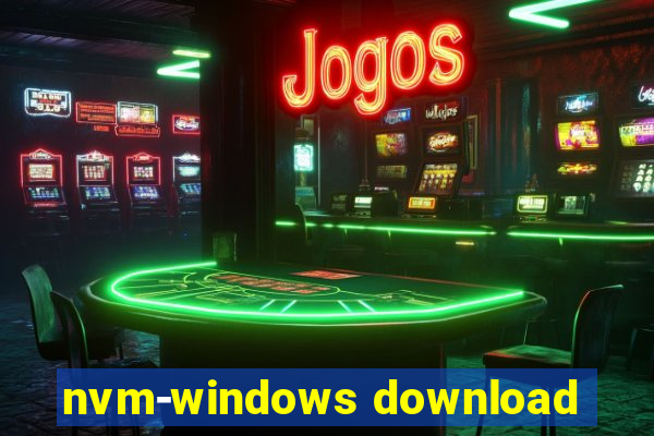 nvm-windows download