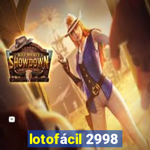 lotofácil 2998