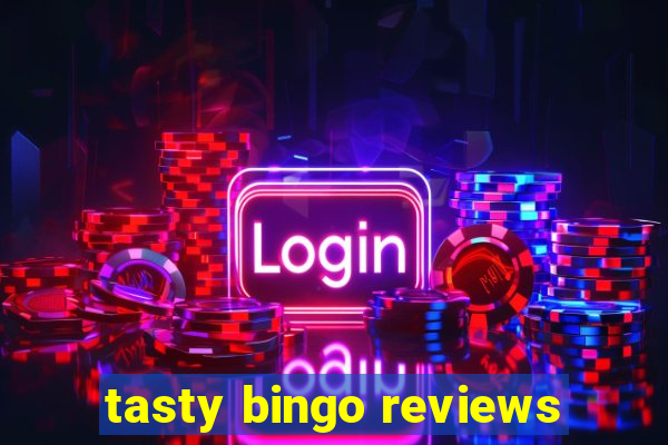 tasty bingo reviews