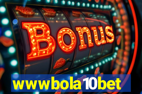 wwwbola10bet