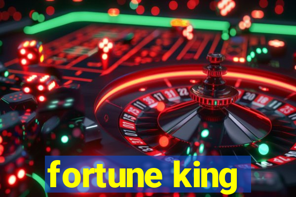 fortune king