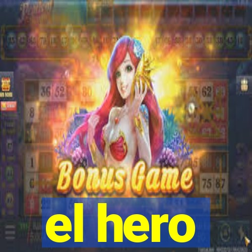 el hero