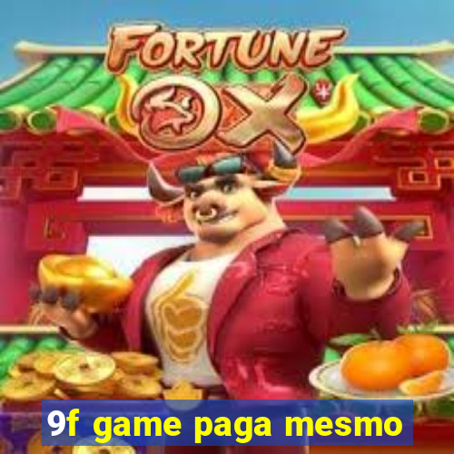 9f game paga mesmo