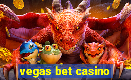 vegas bet casino