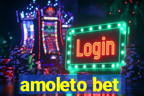 amoleto bet