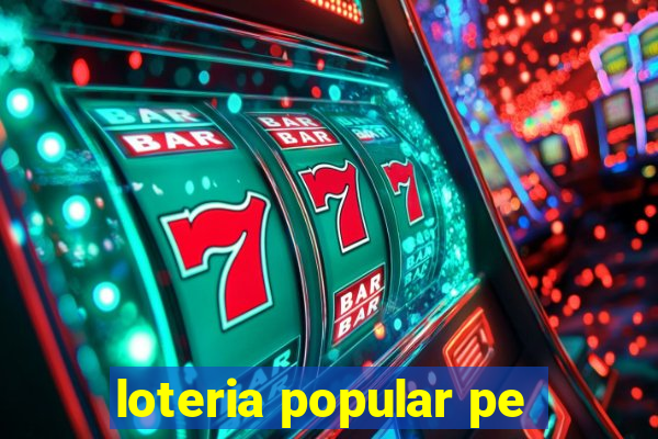 loteria popular pe