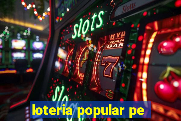 loteria popular pe