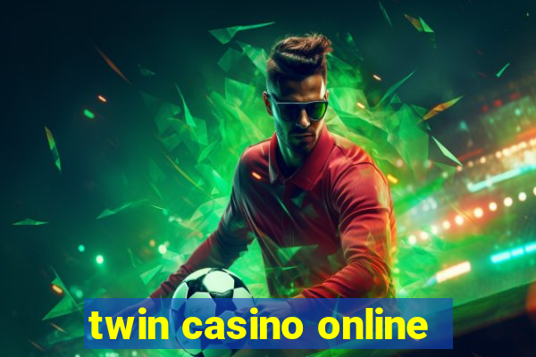 twin casino online