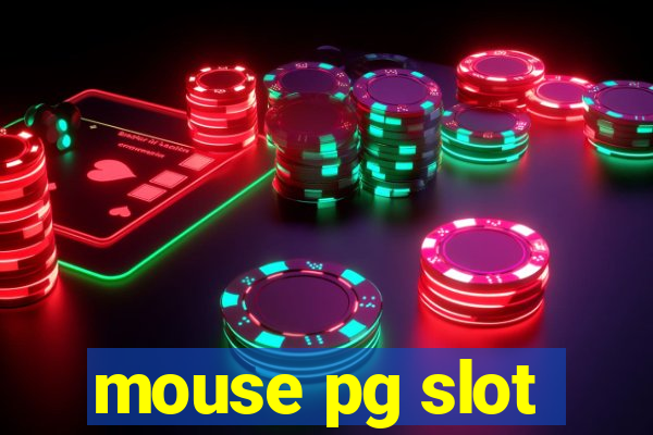 mouse pg slot