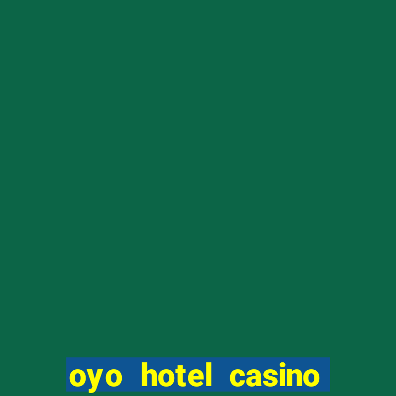 oyo hotel casino las vegas