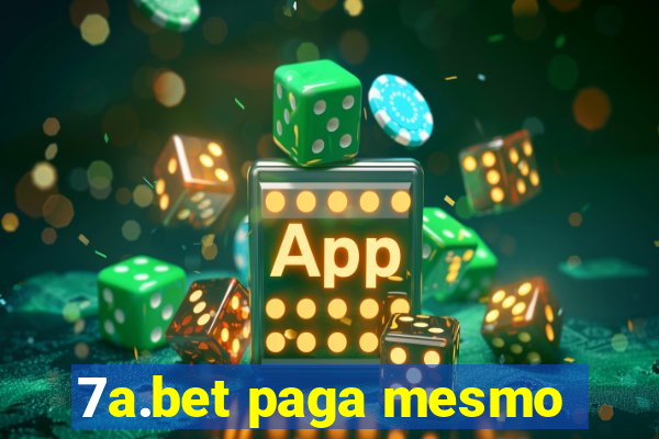 7a.bet paga mesmo