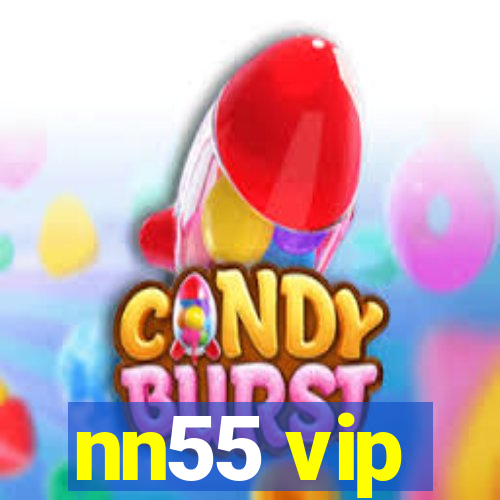 nn55 vip