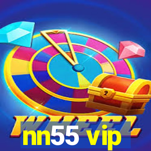 nn55 vip