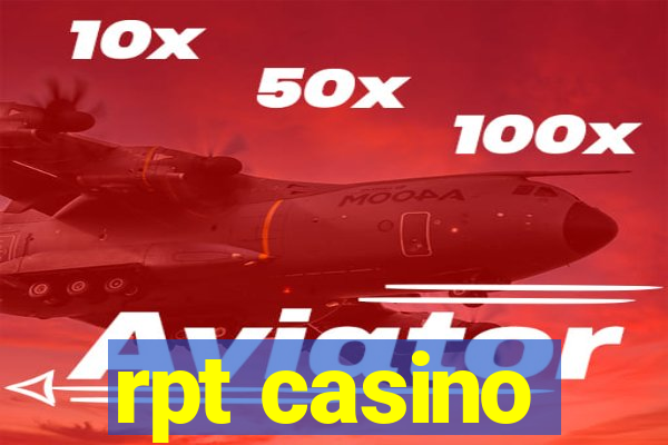 rpt casino