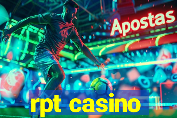 rpt casino