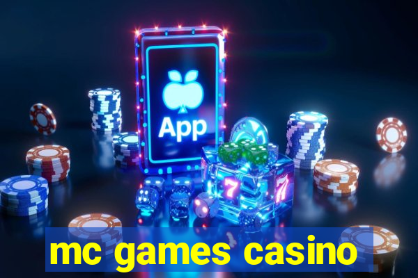 mc games casino