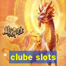 clube slots