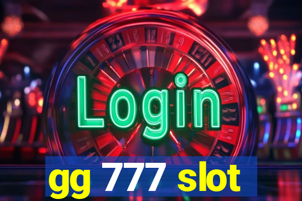 gg 777 slot