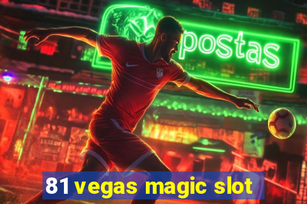 81 vegas magic slot