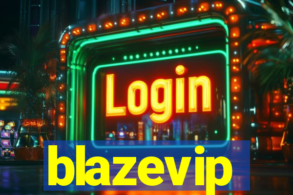 blazevip