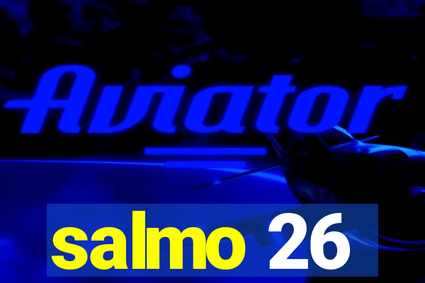 salmo 26