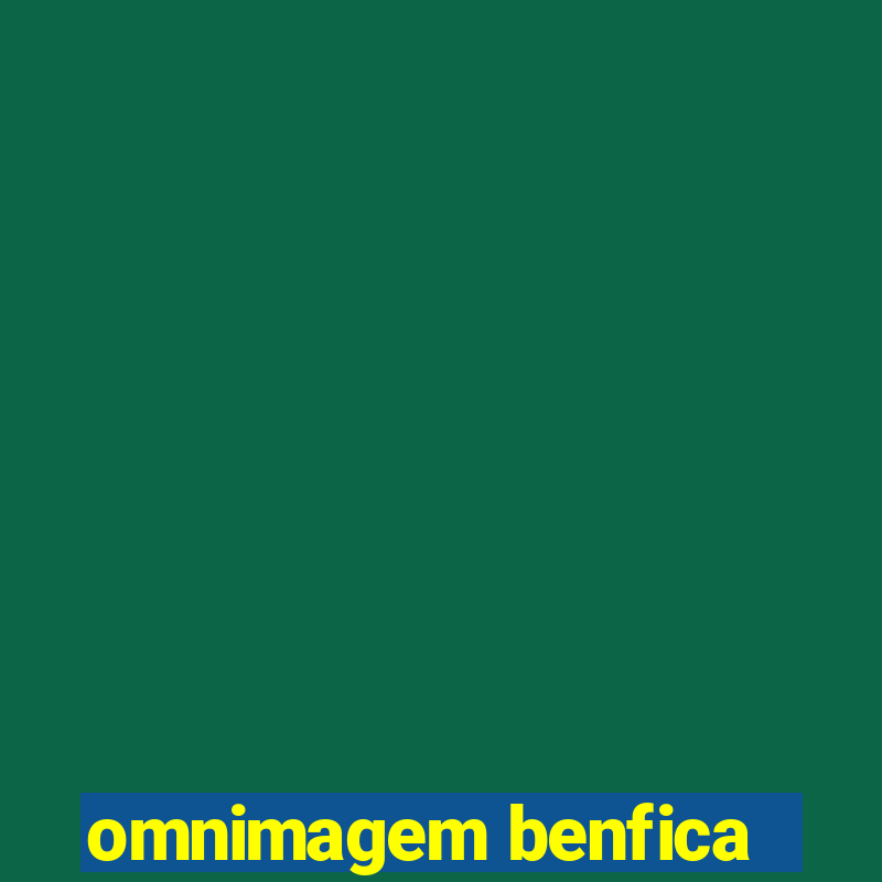 omnimagem benfica