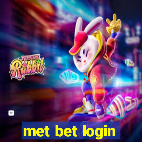 met bet login