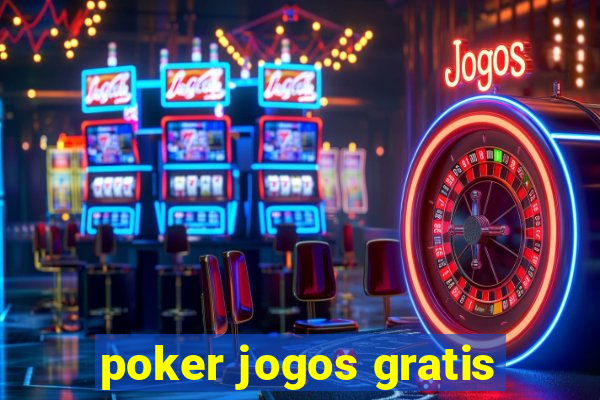 poker jogos gratis