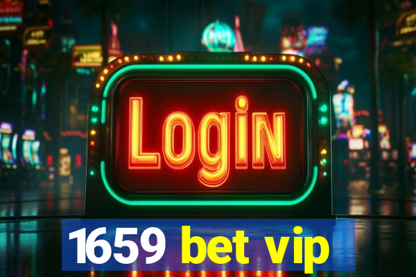 1659 bet vip