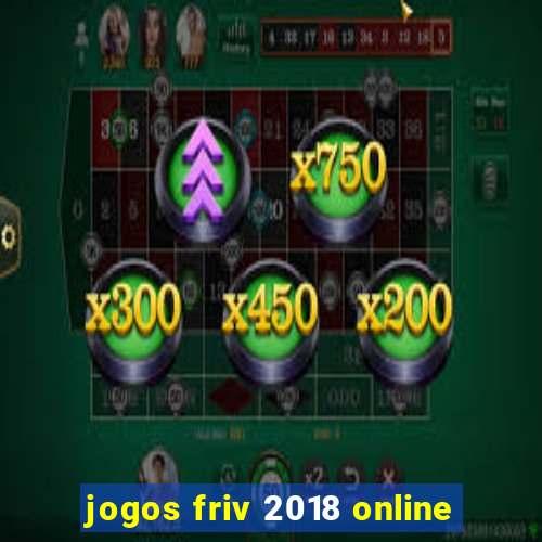 jogos friv 2018 online