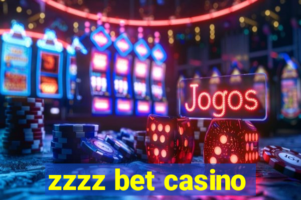 zzzz bet casino