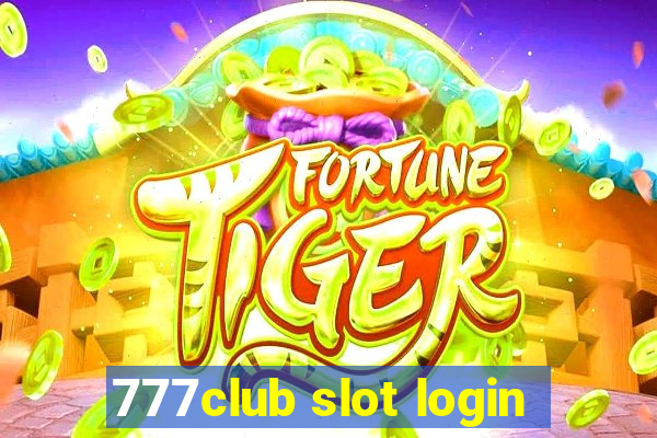 777club slot login