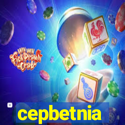 cepbetnia