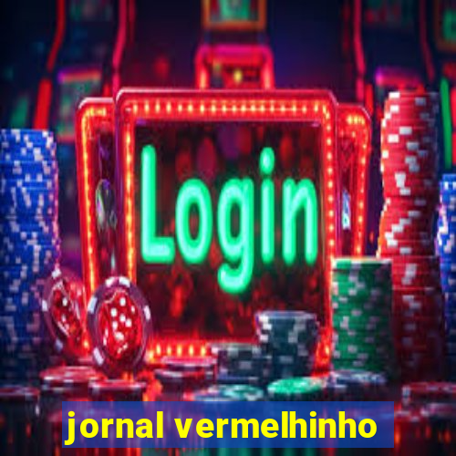 jornal vermelhinho