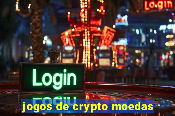 jogos de crypto moedas