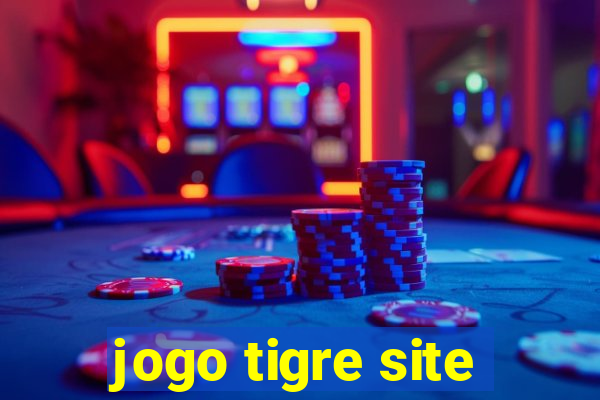 jogo tigre site