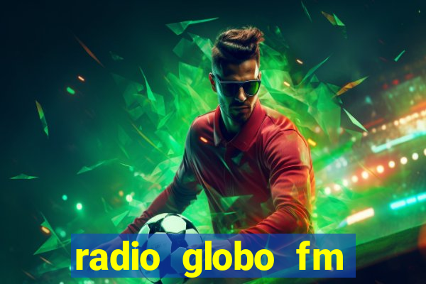 radio globo fm 90.1 salvador bahia