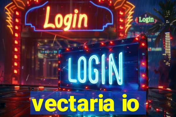 vectaria io