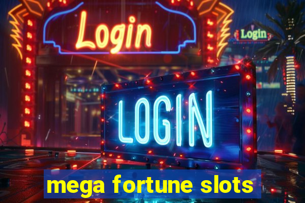 mega fortune slots