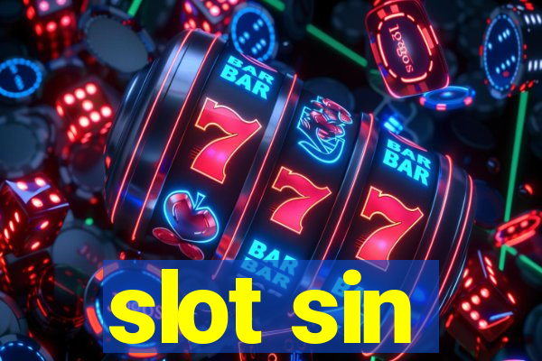 slot sin