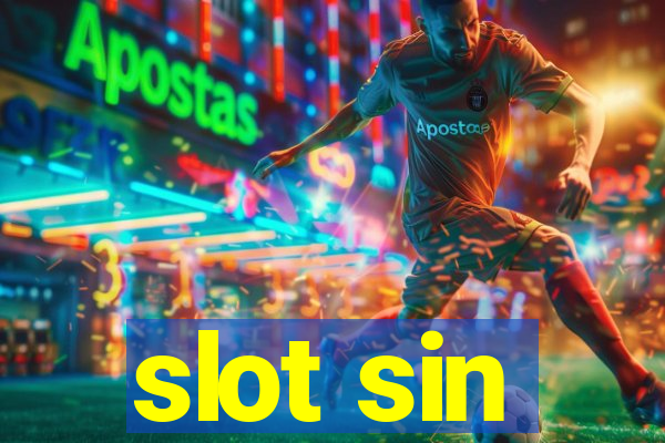 slot sin