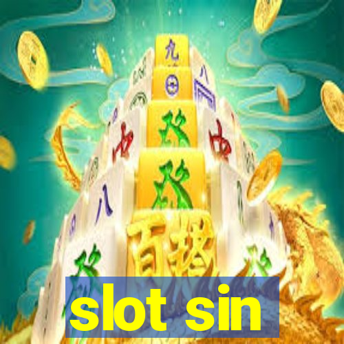 slot sin