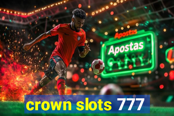 crown slots 777