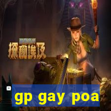 gp gay poa