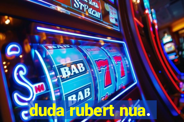 duda rubert nua.