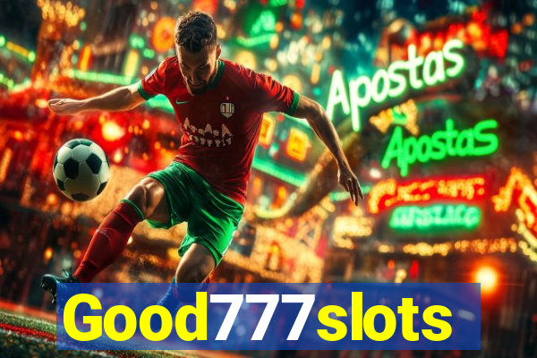 Good777slots